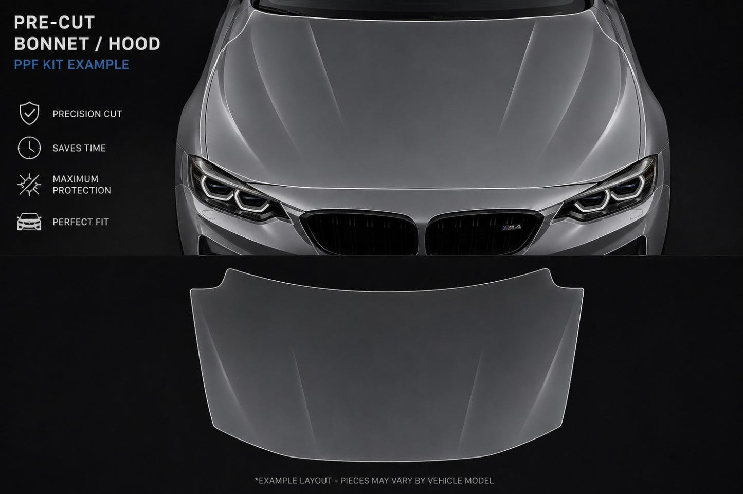 Pre Cut PPF - BONNET ONLY - FOR ANY CAR